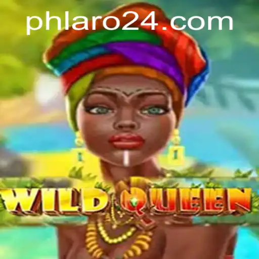 Exploring the Vibrant World of WildQueen: A New Gaming Experience with PHLARO
